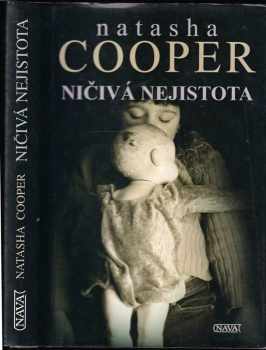 Natasha Cooper: Ničivá nejistota