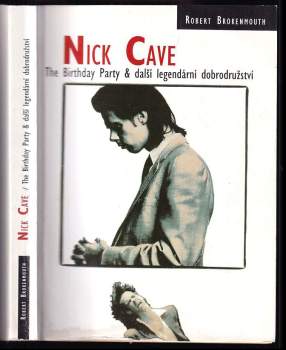 Robert Brokenmouth: Nick Cave