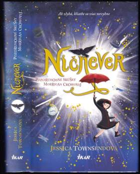 Ničnever : Pozoruhodné skúšky Morrigan Crowovej