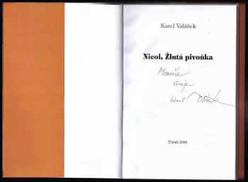 Karel Valášek: Nicol, Žlutá pivoňka