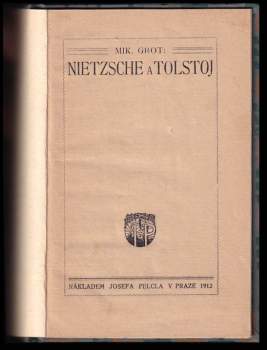 Nikolaj Jakovlevič Grot: Nietzsche a Tolstoj