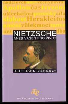 Nietzsche, aneb, Vášeň pro život