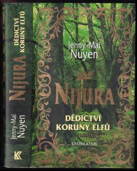 Nijura : dědictví koruny elfů