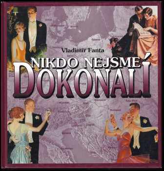 Nikdo nejsme dokonalí