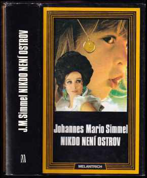 Nikdo není ostrov - Johannes Mario Simmel (1993, Melantrich) - ID: 797409