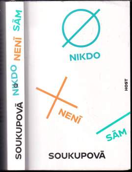 Petra Soukupová: Nikdo není sám