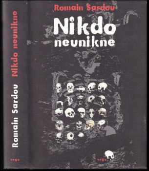 Romain Sardou: Nikdo neunikne