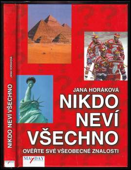 Jana Horáková: Nikdo neví všechno