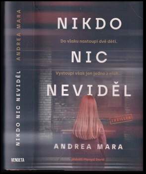 Andrea Mara: Nikdo nic neviděl