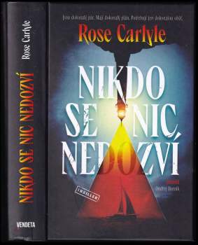 Rose Carlyle: Nikdo se nic nedozví