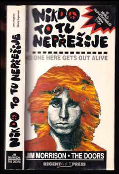 Jerry Hopkins: Nikdo to tu nepřežije - o Jimovi Morrisonovi - The Doors