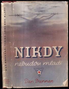 Nikdy nebudou mladí