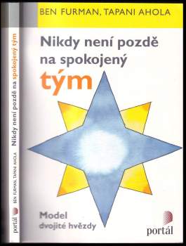 Nikdy není pozdě na spokojený tým