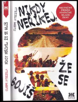 Nikdy neříkej, že se bojíš