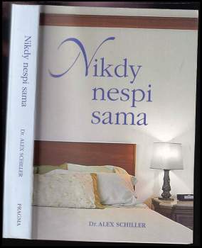 Nikdy nespi sama