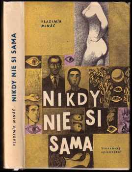 Nikdy nie si sama