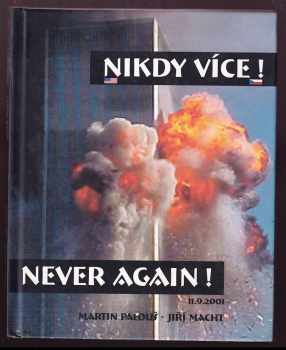 Nikdy více! / Never again! - Jiří Macht (2001, Studio Macht) - ID: 125844