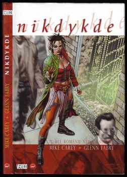 Mike Carey: Nikdykde