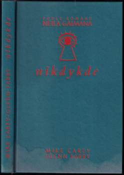 Neil Gaiman: Nikdykde