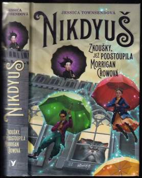 Jessica Townsend: Nikdyuš