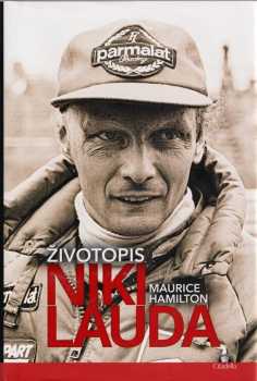 Maurice Hamilton: Niki Lauda