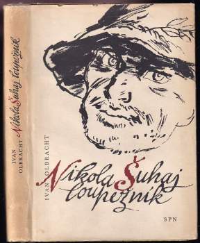 Ivan Olbracht: Nikola Šuhaj loupežník