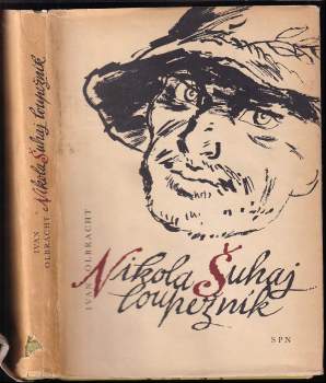 Ivan Olbracht: Nikola Šuhaj loupežník