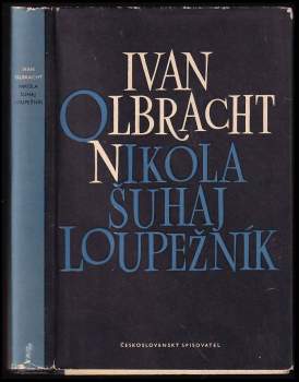 Ivan Olbracht: Nikola Šuhaj loupežník