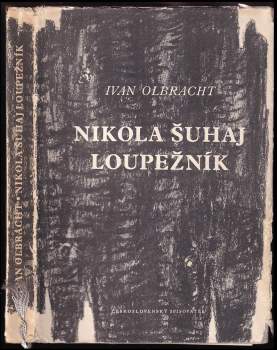 Ivan Olbracht: Nikola Šuhaj loupežník