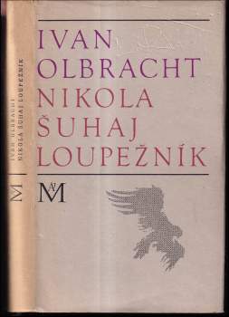 Ivan Olbracht: Nikola Šuhaj loupežník