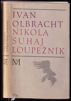 Ivan Olbracht: Nikola Šuhaj loupežník
