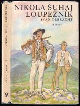 Ivan Olbracht: Nikola Šuhaj loupežník