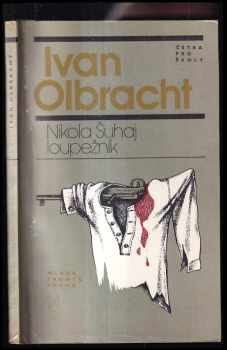 Ivan Olbracht: Nikola Šuhaj loupežník