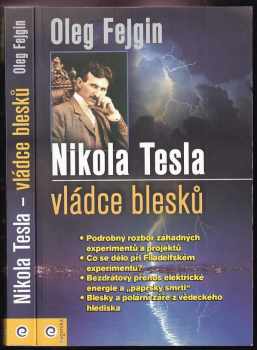 Nikola Tesla vládce blesků