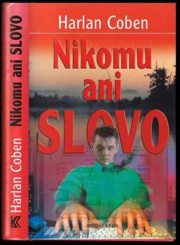 Nikomu ani slovo
