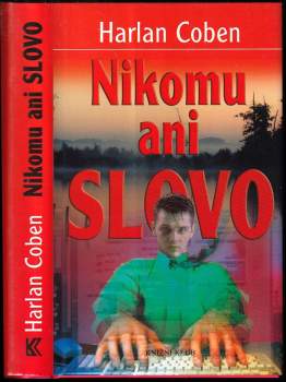 Harlan Coben: Nikomu ani slovo