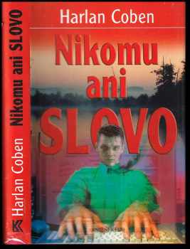 Nikomu ani slovo