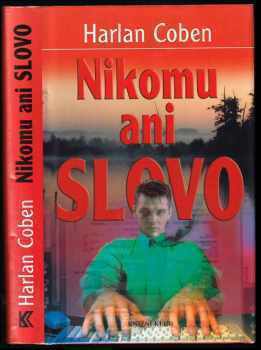 Nikomu ani slovo