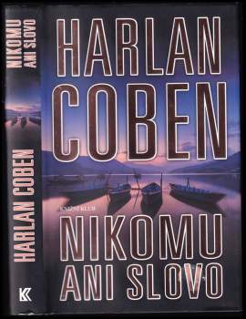Nikomu ani slovo