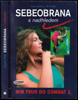 Jaroslav Polák: Nin tsun do combat