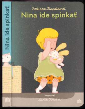 Nina ide spinkať
