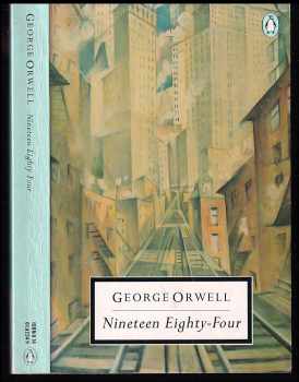 George Orwell: Nineteen Eighty-Four - 1948