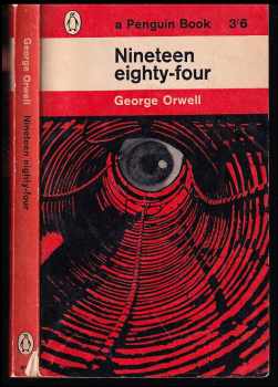 George Orwell: Nineteen eighty-four