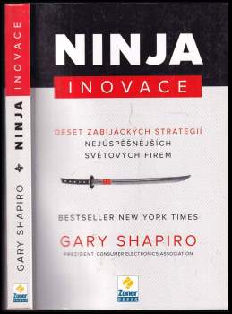 Gary Shapiro: Ninja inovace