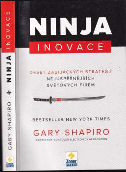 Gary Shapiro: Ninja inovace