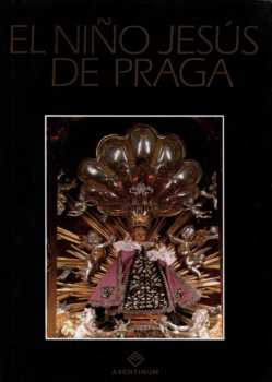 Mojmír Horyna: El Niño Jesús de Praga