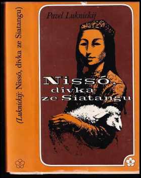 Pavel Nikolajevič Luknickij: Nissó, dívka ze Siatangu