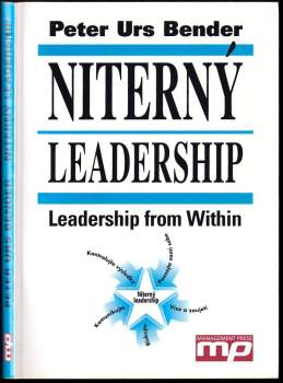 Peter Urs Bender: Niterný leadership