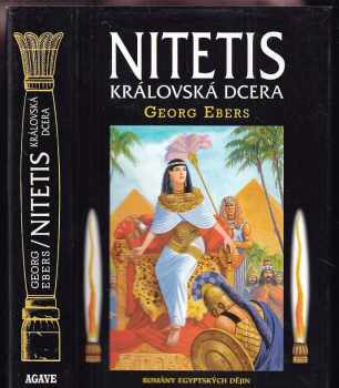 Georg Ebers: Nitetis, královská dcera