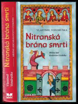 Vlastimil Vondruška: Nitranská brána smrti